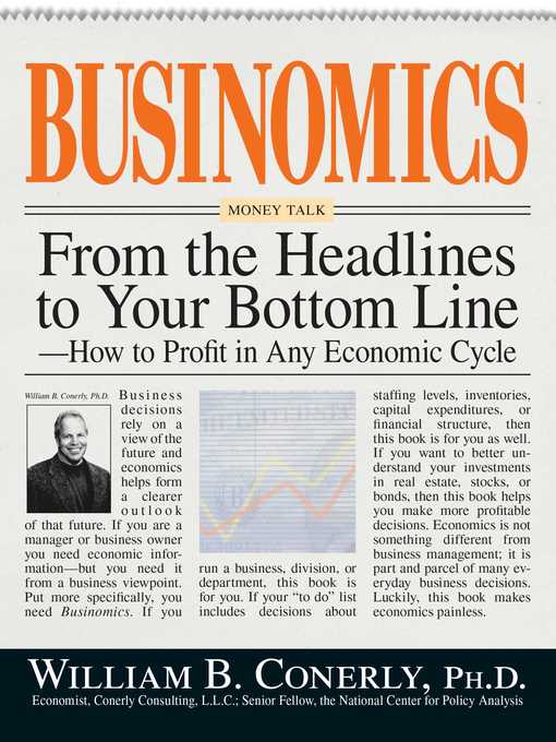 Cover image for Businomics From the Headlines to Your Bottom Line